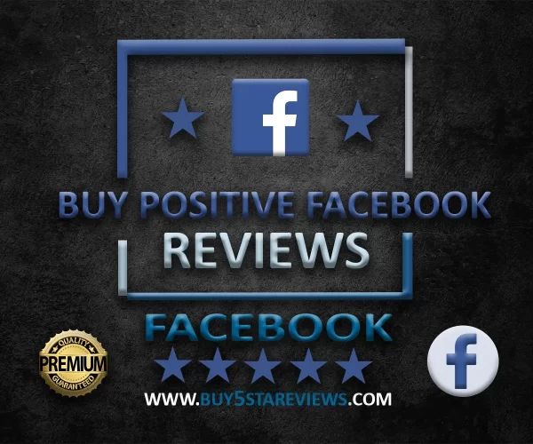 Buy Facebook Positive Reviews