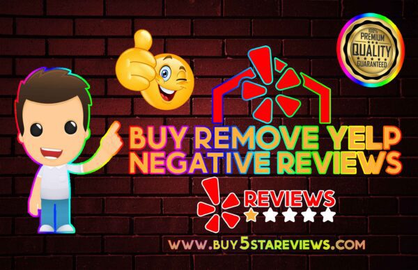 Buy Remove Yelp Negative Reviews